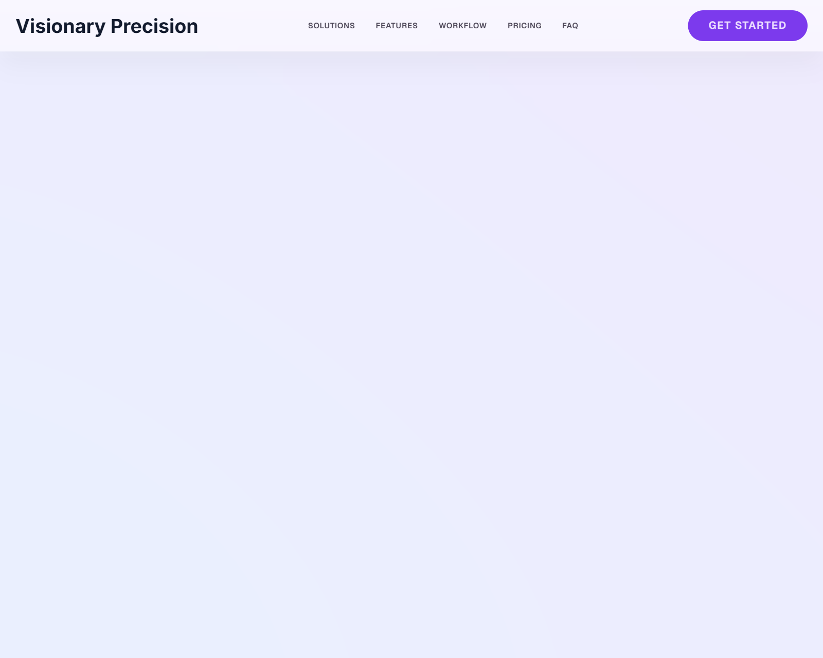 Visionary Precision